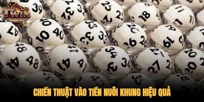 Chiến thuật vào tiền nuôi khung dàn đề 36 số an toàn