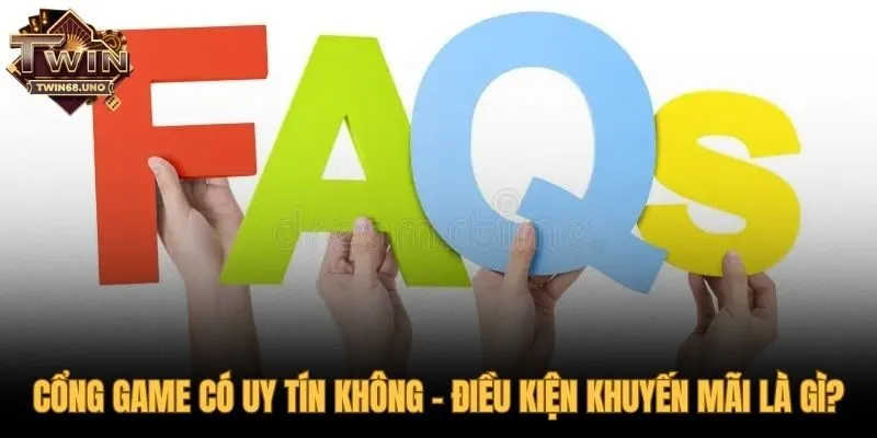 Câu hỏi thường gặp TWIN68 về điều kiện khuyến mãi
