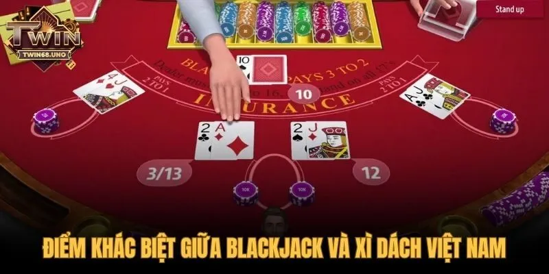 Phân biệt luật chơi Blackjack và Xì Dách Việt Nam