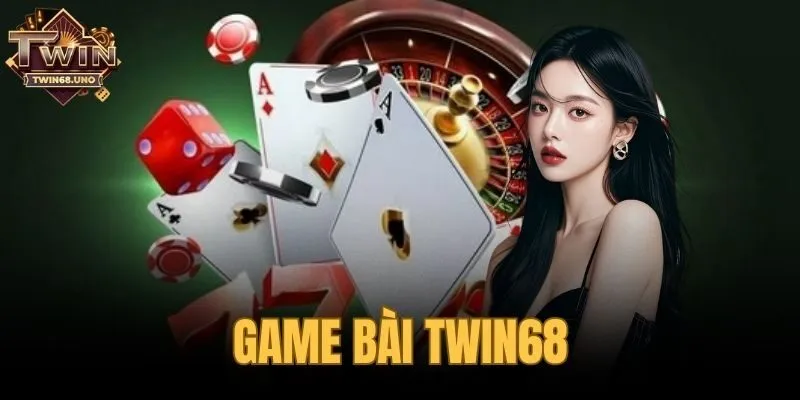 Game Bài TWIN68