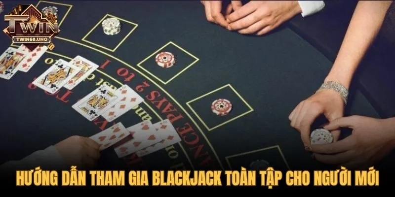 Quy trình và các lựa chọn trong một ván Blackjack