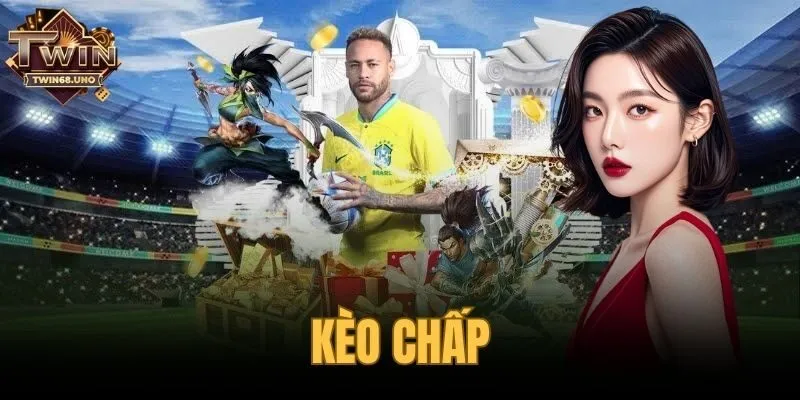 kèo chấp