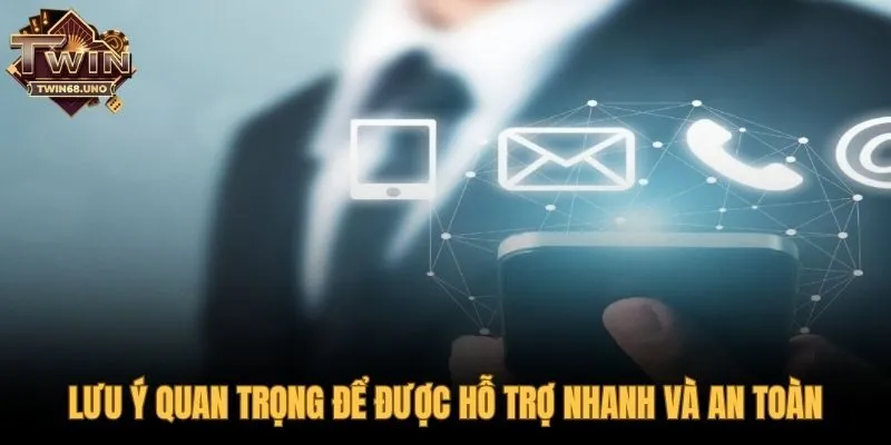 Nguyên tắc đảm bảo an toàn khi liên hệ TWIN68