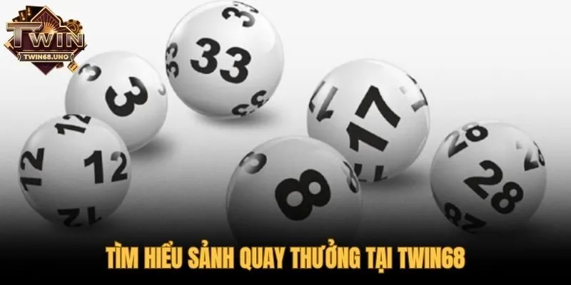 Sảnh quay thưởng TWIN68 nơi giải trí với công nghệ vượt trội